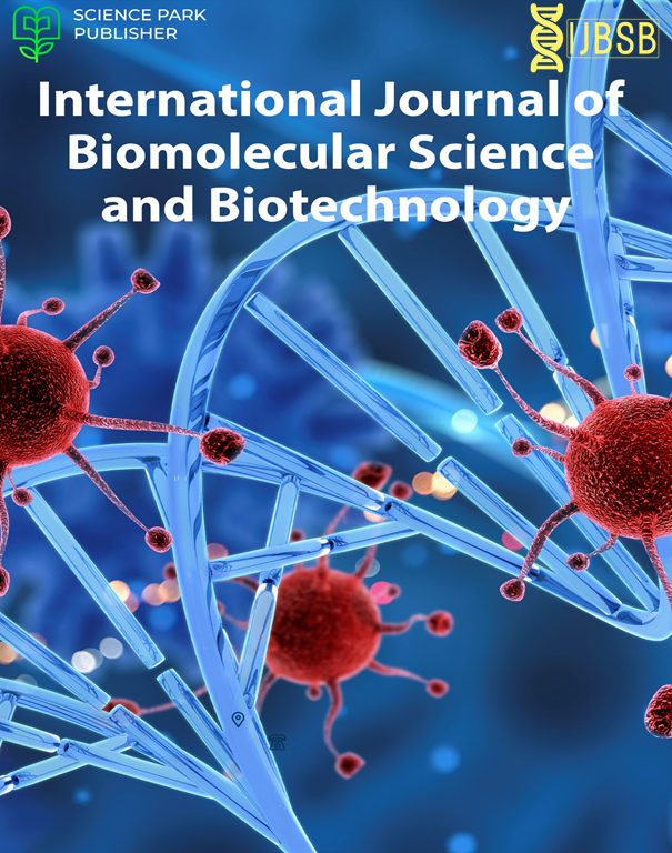 International Journal of Biomolecular Science and Biotechnology